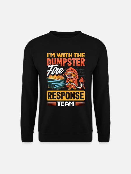 Dumpster Fire Response Team Leader - Unisex Sweatshirt - black
