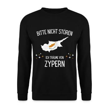 Bitte Nicht Stören Ich Träume Von Zypern - Unisex Pullover - Schwarz - Vorne - Alina (178cm) & Michal (187cm)