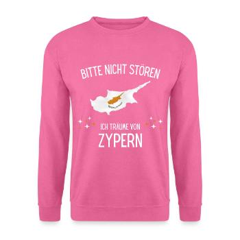 Bitte Nicht Stören Ich Träume Von Zypern - Unisex Pullover - Pink - Vorne