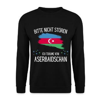 Bitte Nicht Stören Ich Träume Von Aserbaidschan - Unisex Pullover - Schwarz - Vorne - Alina (178cm) & Michal (187cm)