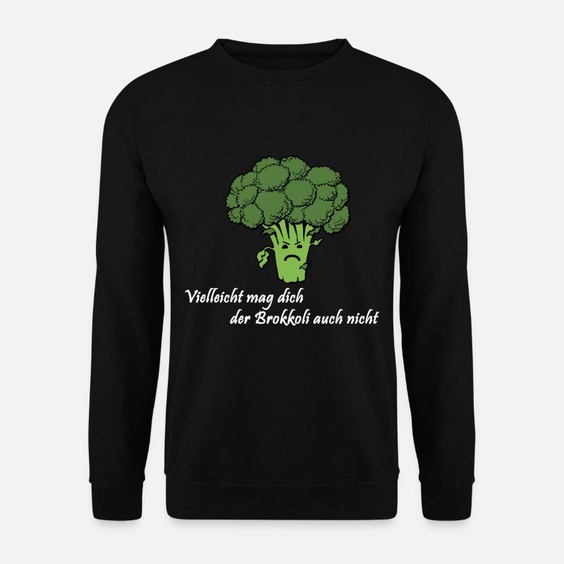 Vielleicht mag dich der Brokkoli auch nicht weis - Unisex Pullover - Schwarz