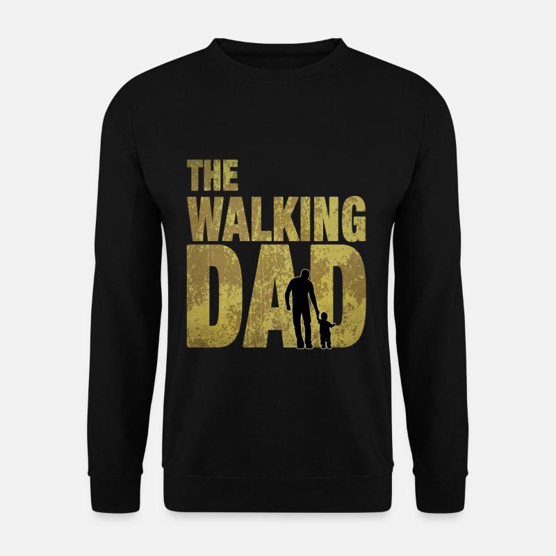 The Walking Dad stolzer Vater Papa Daddy Lustig - Unisex Pullover - Schwarz
