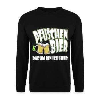 Pfuschen und Bier darum bin mich hier - Pfuscher - Unisex Pullover - Schwarz - Vorne - Alina (178cm) & Michal (187cm)