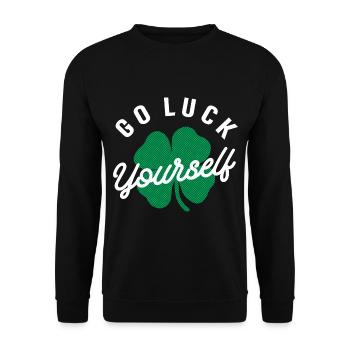 Go Luck Yourself Funny Irish St Patricks Day - Unisex Sweatshirt - black - Front - Alina (178cm) & Michal (187cm)