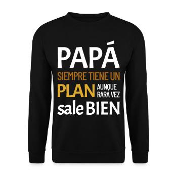Papa a toujours un plan - Sweat-shirt Unisexe - noir - Devant - Alina (178cm) & Michal (187cm)