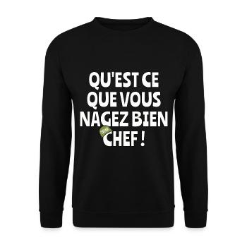 Qu’est-ce que vous nagez bien chef - Sweat-shirt Unisexe - noir - Devant - Alina (178cm) & Michal (187cm)