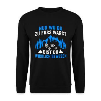 nur wo du zu fuss warst bist du wirklich gewesen - Unisex Pullover - Schwarz - Vorne - Alina (178cm) & Michal (187cm)