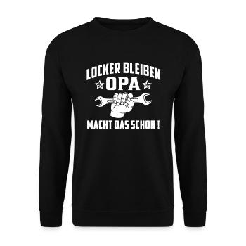 Locker Bleiben Opa Macht Das schon ! - Unisex Pullover - Schwarz - Vorne - Alina (178cm) & Michal (187cm)