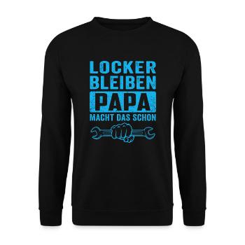 locker bleiben papa macht das schon - Unisex Pullover - Schwarz - Vorne - Alina (178cm) & Michal (187cm)