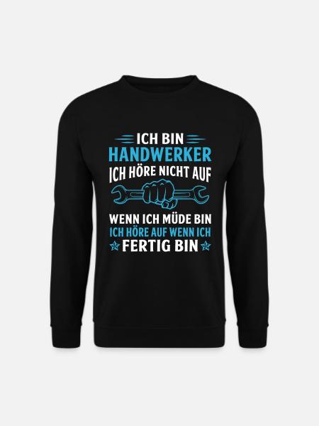 ich bin handwerker - Unisex Pullover - Schwarz