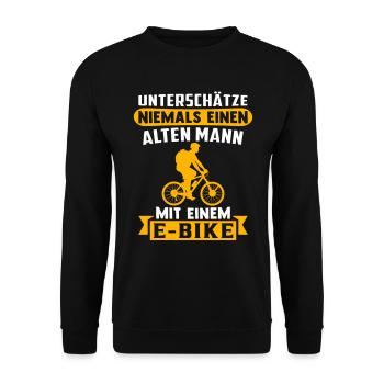 alten mann mit einem e-bike - Unisex Pullover - Schwarz - Vorne - Alina (178cm) & Michal (187cm)
