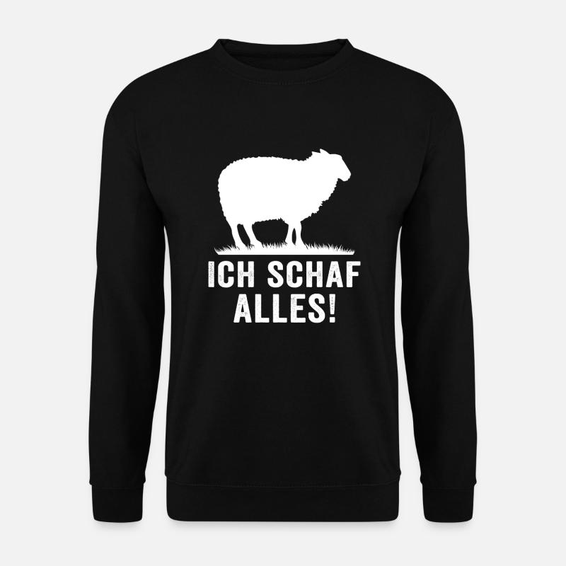 Ich schaf alles! Lustiges Schafe - Unisex Pullover - Schwarz