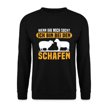 Wenn ihr mich sucht ich bin bei den schafen - Unisex Pullover - Schwarz - Vorne - Alina (178cm) & Michal (187cm)