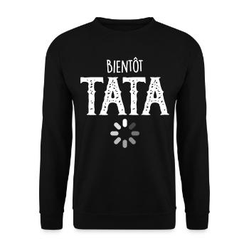 Bientôt Tata - Cadeau Nouvelle Tata - Sweat-shirt Unisexe - noir - Devant - Alina (178cm) & Michal (187cm)