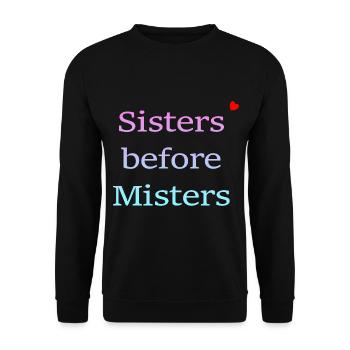 sisters before misters - Unisex Sweatshirt - black - Front - Alina (178cm) & Michal (187cm)