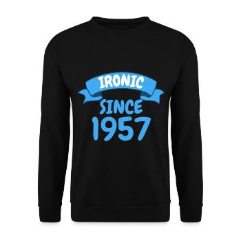 Ironic since 1957 Party Gift 66th Birthday - Unisex Sweatshirt - black - Front - Alina (178cm) & Michal (187cm)