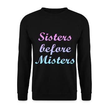 sisters before misters - Unisex Sweatshirt - black - Front - Alina (178cm) & Michal (187cm)