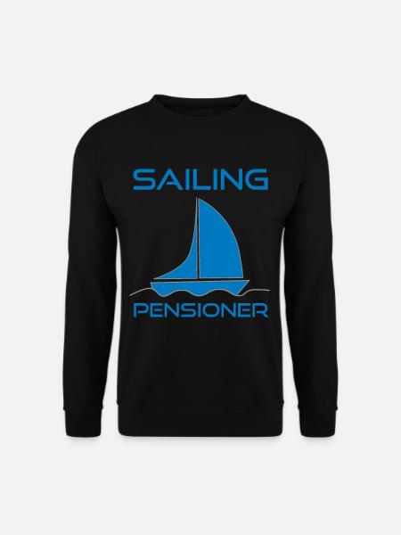 Rente Segeln Pension Geschenkidee Segler - Unisex Pullover - Schwarz