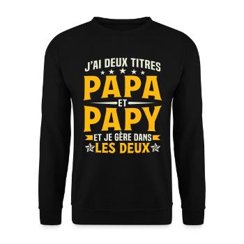 J'ai deux titres papa et papy - Sweat-shirt Unisexe - noir - Devant - Alina (178cm) & Michal (187cm)