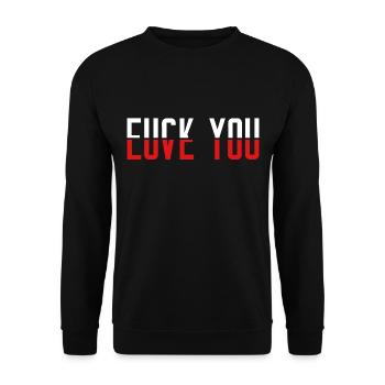 Fuck you love you gift idea - Unisex Sweatshirt - black - Front - Alina (178cm) & Michal (187cm)
