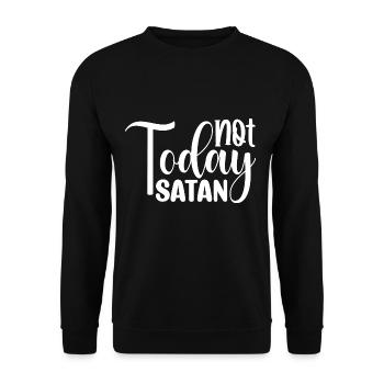 Not Today Satan - Unisex Sweatshirt - black - Front - Alina (178cm) & Michal (187cm)