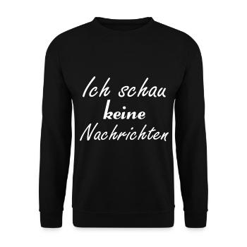 Ich schau keine Nachrichten - Unisex Pullover - Schwarz - Vorne - Alina (178cm) & Michal (187cm)