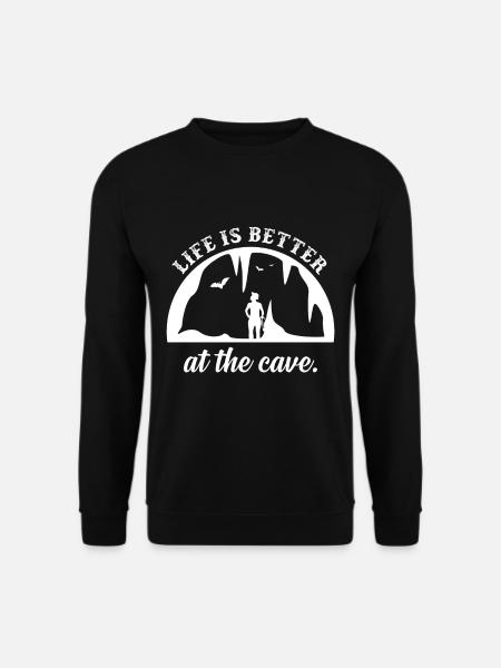 Das Leben ist besser in der Höhle Geschenk Hobby - Unisex Pullover - Schwarz