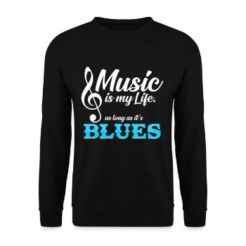 Musik ist mein Leben Blues-Musik Blues Geschenk - Unisex Pullover - Schwarz - Vorne - Alina (178cm) & Michal (187cm)