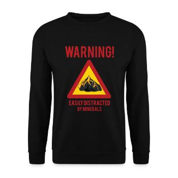 Warning quickly distracted by minerals mineral - Unisex Sweatshirt - black - Front - Alina (178cm) & Michal (187cm)