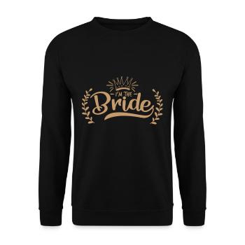 I am the bride - Unisex Sweatshirt - black - Front - Alina (178cm) & Michal (187cm)
