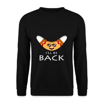I will be back - Unisex Sweatshirt - black - Front - Alina (178cm) & Michal (187cm)