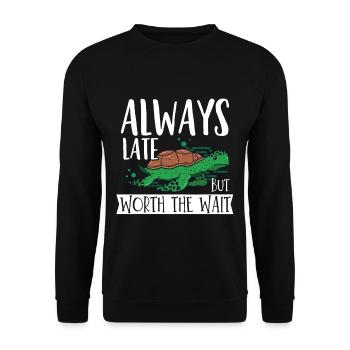 I'm always late - Unisex Sweatshirt - black - Front - Alina (178cm) & Michal (187cm)