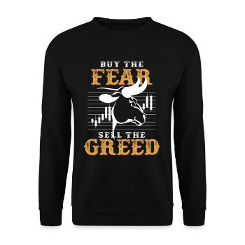 Buy fear and sell greed saying - Unisex Sweatshirt - black - Front - Alina (178cm) & Michal (187cm)