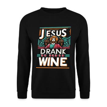 Jesus Drank Wine 12 - Unisex Pullover - Schwarz - Vorne - Alina (178cm) & Michal (187cm)