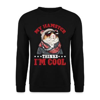 My Hamster Thinks I'm Cool 2 - Unisex Pullover - Schwarz - Vorne - Alina (178cm) & Michal (187cm)