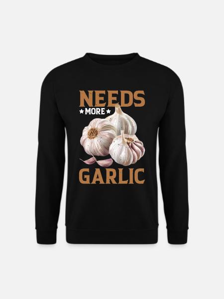 Needs More Garlic - Unisex Pullover - Schwarz