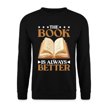 The Book Is Always Better 2 - Unisex Pullover - Schwarz - Vorne - Alina (178cm) & Michal (187cm)