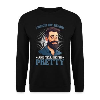 Touch My Beard And Tell Me I'm Pretty 12 - Unisex Pullover - Schwarz - Vorne - Alina (178cm) & Michal (187cm)