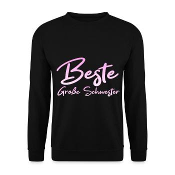 Beste Große Schwester - Unisex Pullover - Schwarz - Vorne - Alina (178cm) & Michal (187cm)