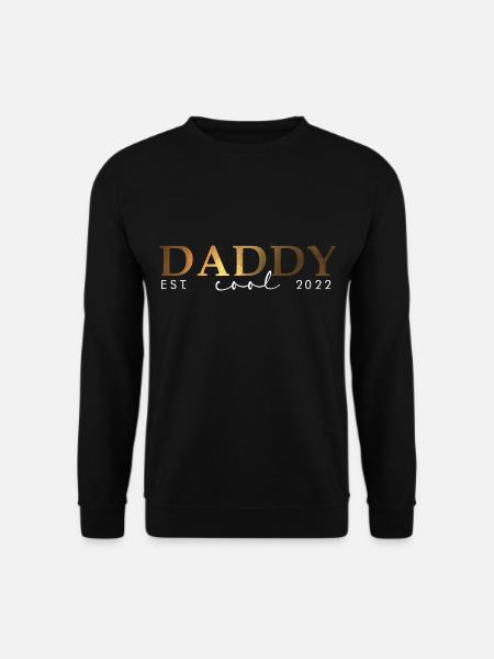 DADDY COOL - EST. 2022 - Vater Geschenk - Unisex Pullover - Schwarz