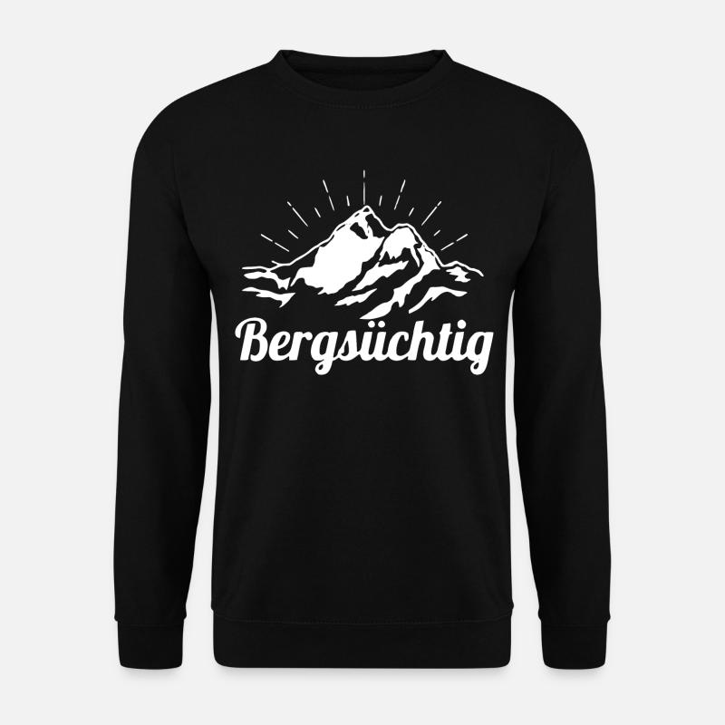Bergsüchtig - Wandern - Berge - Unisex Pullover - Schwarz