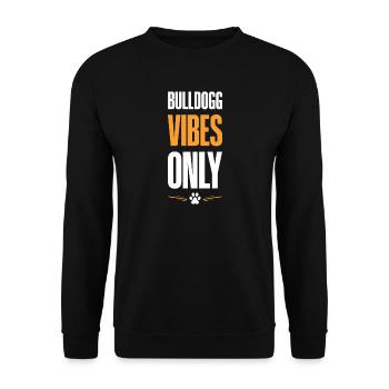 Bulldogg Vibes Only - Unisex Sweatshirt - black - Front - Alina (178cm) & Michal (187cm)