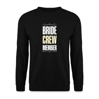 Bride Crew - Unisex Sweatshirt - black - Front - Alina (178cm) & Michal (187cm)