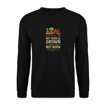 Mein Essen wird angebaut, nicht geboren - Unisex Pullover - Schwarz - Vorne - Alina (178cm) & Michal (187cm)