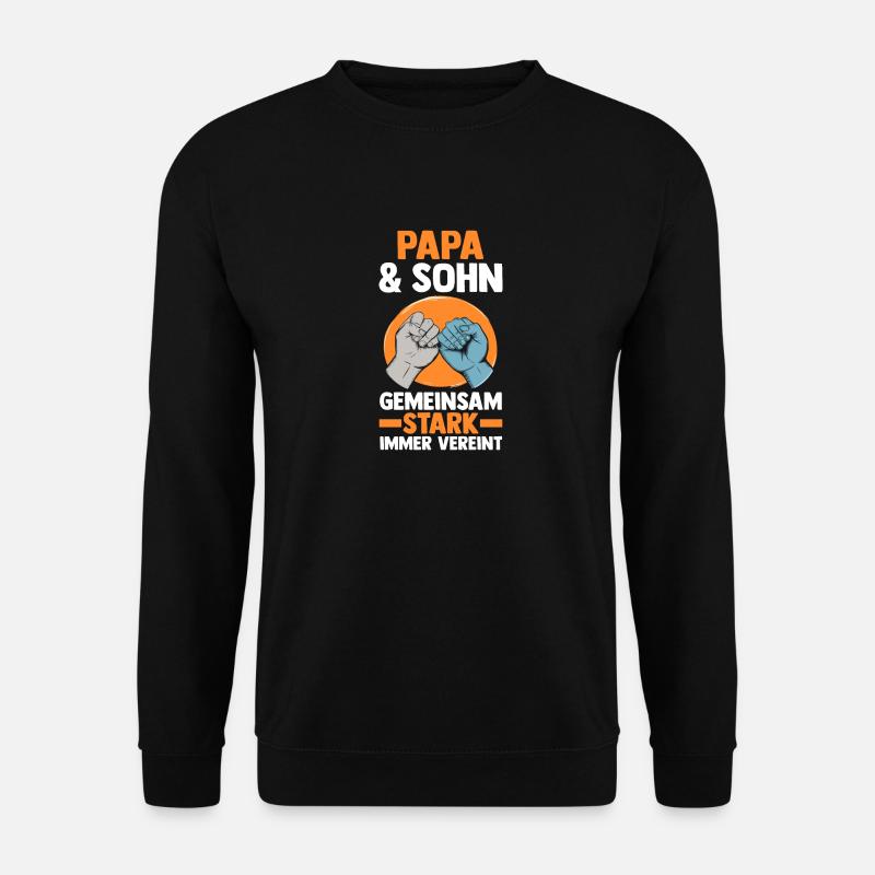 Dad and son - Unisex Sweatshirt - black