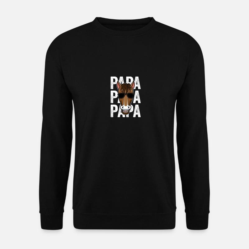 Monter Papa Père Cheval - Sweat-shirt Unisexe - noir