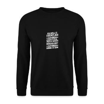 I wanted to stop being mean - Unisex Sweatshirt - black - Front - Alina (178cm) & Michal (187cm)