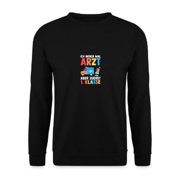 Doctor First Grade School Enrollment School Child - Unisex Sweatshirt - black - Front - Alina (178cm) & Michal (187cm)