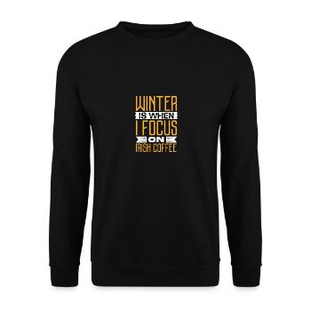 L’hiver, c’est quand je me concentre sur le café irlandais - Sweat-shirt Unisexe - noir - Devant - Alina (178cm) & Michal (187cm)