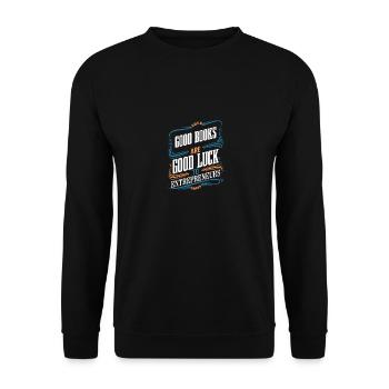 Good Books Are Good Luck to Entrepreneurs Hustling - Unisex Sweatshirt - black - Front - Alina (178cm) & Michal (187cm)